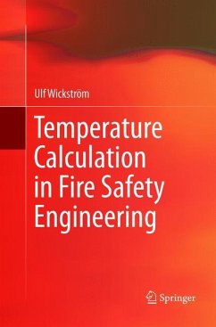 Temperature Calculation in Fire Safety Engineering - Wickström, Ulf