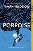 The Porpoise (eBook, ePUB)