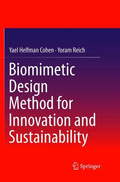 Biomimetic Design Method for Innovation and Sustainability - Helfman Cohen, Yael;Reich, Yoram
