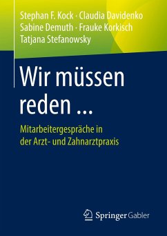 Wir müssen reden ... - Kock, Stephan F.;Davidenko, Claudia;Demuth, Sabine