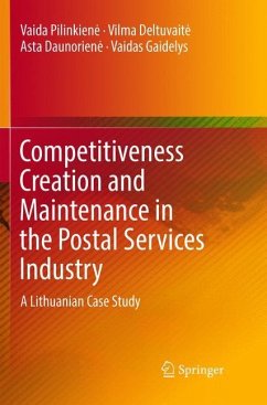 Competitiveness Creation and Maintenance in the Postal Services Industry - Pilinkien, Vaida;Deltuvait, Vilma;Daunorien, Asta
