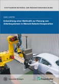Entwicklung einer Methodik zur Planung von Arbeitssystemen in Mensch-Roboter-Kooperation.