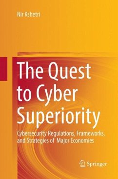 The Quest to Cyber Superiority - Kshetri, Nir