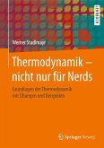 Thermodynamik ¿ nicht nur für Nerds