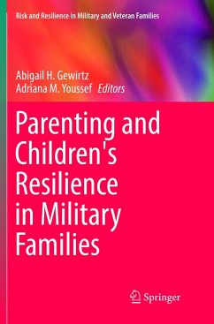 Parenting and Children's Resilience in Military Families