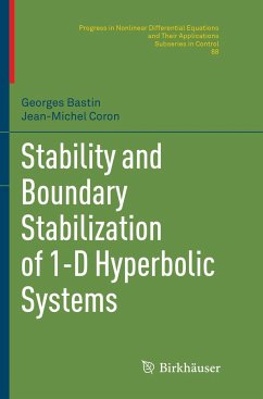 Stability and Boundary Stabilization of 1-D Hyperbolic Systems - Bastin, Georges;Coron, Jean-Michel