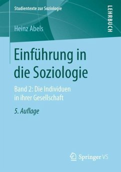 Einführung in die Soziologie - Abels, Heinz