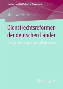 Dienstrechtsreformen der deutschen Länder - Reintjes, Matthias