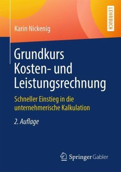 Grundkurs Kosten- und Leistungsrechnung - Nickenig, Karin
