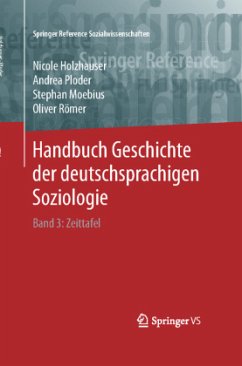 Handbuch Geschichte der deutschsprachigen Soziologie, m. 1 Buch, m. 1 E-Book - Holzhauser, Nicole;Ploder, Andrea;Moebius, Stephan