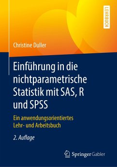 Einführung in die nichtparametrische Statistik mit SAS, R und SPSS - Duller, Christine