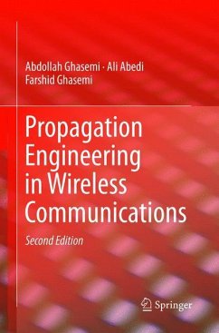Propagation Engineering in Wireless Communications - Ghasemi, Abdollah;Abedi, Ali;Ghasemi, Farshid