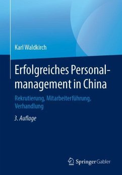 Erfolgreiches Personalmanagement in China - Waldkirch, Karl