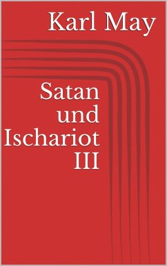 Satan und Ischariot III (eBook, ePUB) - May, Karl