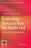 Eradicating Terrorism from the Middle East