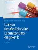 Lexikon der Medizinischen Laboratoriumsdiagnostik, 3 Bde. / Lexikon der Medizinischen Laboratoriumsdiagnostik