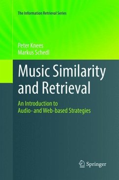 Music Similarity and Retrieval - Knees, Peter;Schedl, Markus