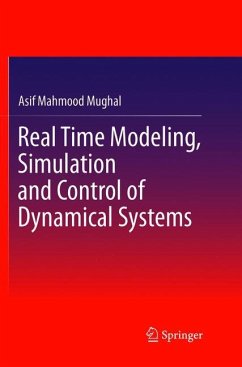 Real Time Modeling, Simulation and Control of Dynamical Systems - Mughal, Asif Mahmood