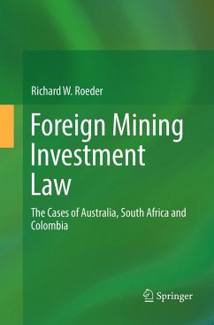 Foreign Mining Investment Law - Roeder, Richard W.