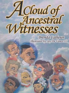 a Cloud of Ancestral Witnesses - Calhoun, Brenda