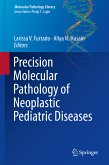 Precision Molecular Pathology of Neoplastic Pediatric Diseases (eBook, PDF)