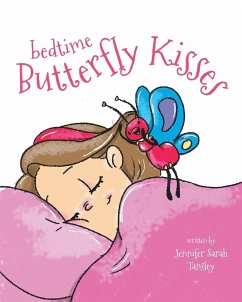 Bedtime Butterfly Kisses - Tansley, Jennifer Sarah