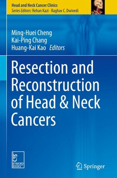 Resection and Reconstruction of Head & Neck Cancers