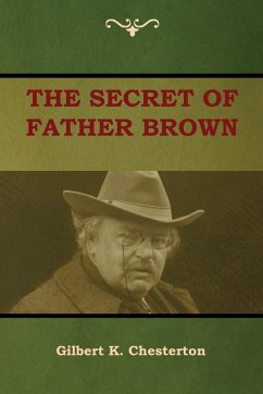 The Secret of Father Brown - Chesterton, Gilbert K.