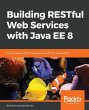 Building RESTful Web Services with Java... - Bild 1