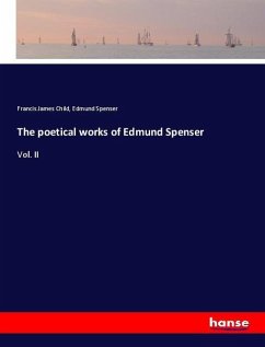 The poetical works of Edmund Spenser - Child, Francis James; Spenser, Edmund