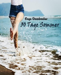 30 Tage Sommer (eBook, ePUB) - Steinbrecher, Enya