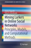 Mining Lurkers in Online Social Networks