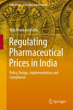 Regulating Pharmaceutical Prices in India (eBook, PDF) - Bhaskarabhatla, Ajay