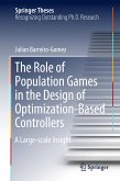 The Role of Population Games in the Design of Optimization-Based Controllers (eBook, PDF)