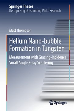 Helium Nano-bubble Formation in Tungsten (eBook, PDF) - Thompson, Matt