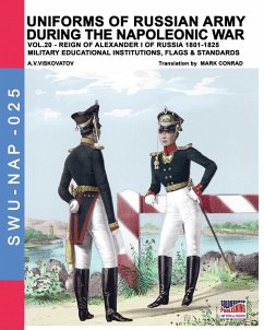 Uniforms of Russian army during the Napoleonic war vol.20 - Viskovatov, Aleksandr Vasilevich; Cristini, Luca Stefano