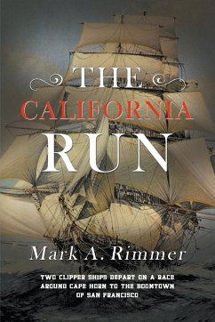 The California Run - Rimmer, Mark A.