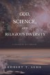 God, Science, and Religious Diversity - Bild 1