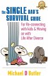 SINGLE DAD'S SURVIVAL GUIDE - Bild 1