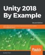 Unity 2018 By Example - Second Edition - Bild 1