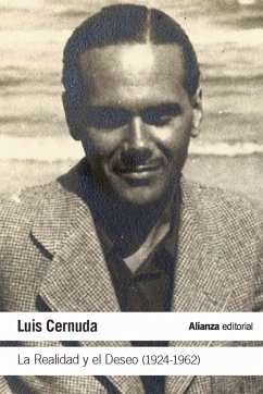 La realidad y el deseo 1924-1962 - Cernuda, Luis; Rivero Taravillo, Antonio