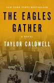 The Eagles Gather (eBook, ePUB)