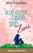 Alle guten Dinge sind Zwei (eBook, ePUB) - Bild 1