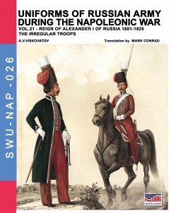 Uniforms of Russian army during the Napoleonic war vol.21 - Viskovatov, Vasilevich Viskovatov; Cristini, Luca Stefano