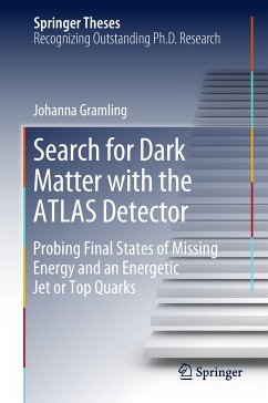Search for Dark Matter with the ATLAS Detector (eBook, PDF) - Gramling, Johanna
