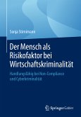 Der Mensch als Risikofaktor bei Wirtschaftskriminalität (eBook, PDF)