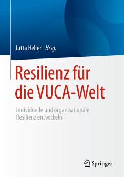 Resilienz für die VUCA-Welt (eBook, PDF)