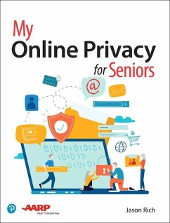 My Online Privacy for Seniors - Rich, Jason