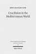 Crucifixion in the Mediterranean World - Bild 1