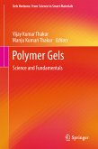 Polymer Gels (eBook, PDF)